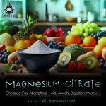 Magnesium Citrate - Aids Anxiety, Digestion, Muscles, Nerves & more...